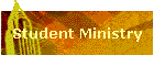 Student Ministry